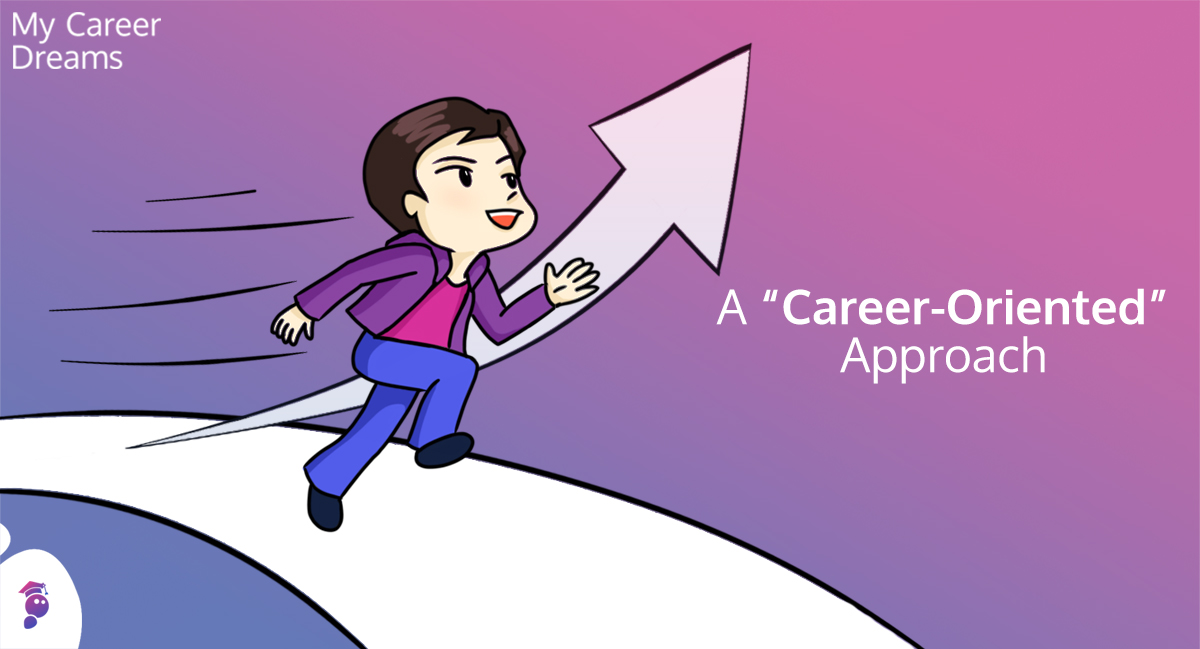 Career Oriented  Approach